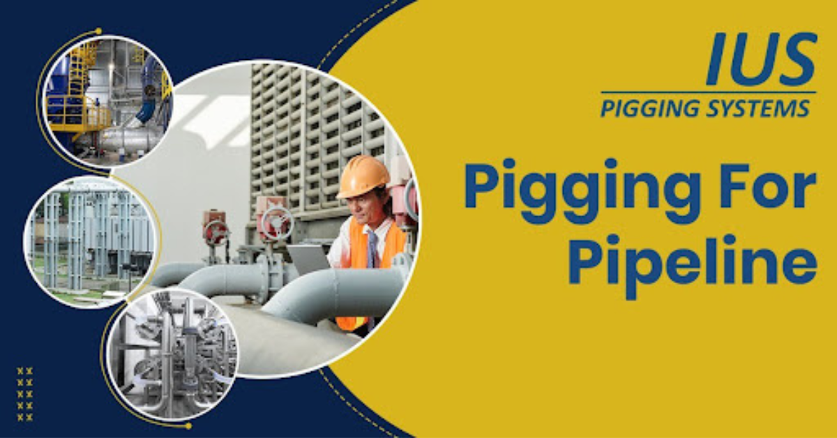 What is Pipeline Pigging? A Complete Beginner’s Guide